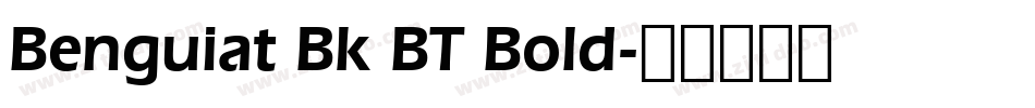 Benguiat Bk BT Bold字体转换